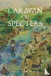 García Saúl, Carlos - Caravan of Specters