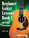 Vogl, Peter - Beginner Guitar Lessons Book 1 with Online Video Access