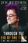 Peterik, Jim, Torem, Lisa - Through the Eye of the Tiger