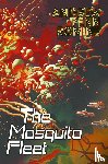 Penn Romine, Andrew - The Mosquito Fleet