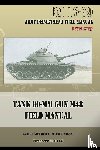 Department of the Army - Tank 90-MM Gun M48 Field Manual