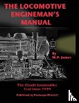 James, W P - The Locomotive Engineman's Manual
