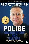 Silverii, Scott - Police Organizations and Culture