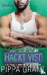 Grant, Pippa - The Hero and the Hacktivist