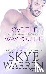 Warren, Skye - Love the Way You Lie