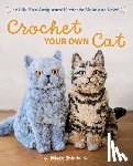 Shindo, Mieko - Crochet Your Own Cat
