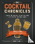 Clarke, Paul - The Cocktail Chronicles