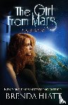 Hiatt, Brenda - The Girl From Mars