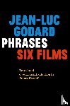 Godard, Jean-Luc - Phrases