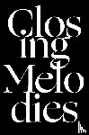 Hanshe, Rainer J, Nietzsche, Friedrich W, Gogh, Vincent Van - Closing Melodies