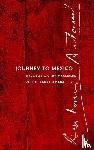 Artaud, Antonin - Journey to Mexico