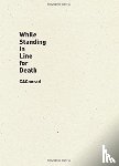 CAConrad - While Standing in Line for Death