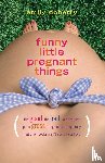 Doherty, Emily - Funny Little Pregnant Things