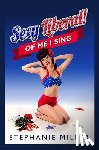 Miller, Stephanie - Sexy Liberal! Of Me I Sing