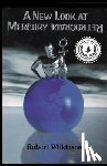 Wilkinson, Robert - A New Look at Mercury Retrograde