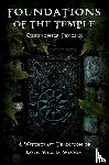 Penczak, Christopher - Foundations of the Temple