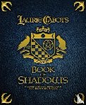 Cabot, Laurie, Cabot, Penny, Penczak, Christopher - Laurie Cabot's Book of Shadows