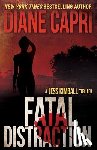 Capri, Diane - Fatal Distraction