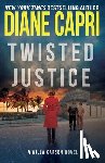 Capri, Diane - Twisted Justice