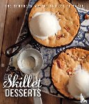 Bell, Brooke Michael - Skillet Desserts: The Southern Art of Skillet to Table