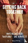 Youngs, Bettie B. - Getting Back Together 3rd Edition