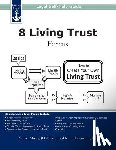 Levine, J. T. - 8 Living Trust Forms: Legal Self-Help Guide