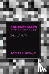 Curedale, Robert - Journey Maps: Step-by-Step Guide Second Edition