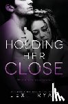 Ryan, Lexi - Holding Her Close