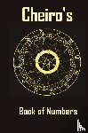Cheiro, (Pseudonym) - Cheiro's Book of Numbers