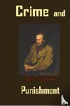 Dostoyevsky, Fyodor - Crime and Punishment