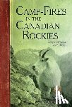 Hornaday, William T. - Camp-Fires in the Canadian Rockies