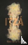 de la Luz, Rios - Itzá