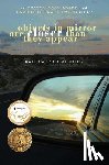 De Gutes, Kate Carroll - Objects in Mirror Are Closer Than They Appear