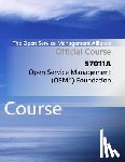 Management Alliance, The Open Service - Open Service Management Foundation