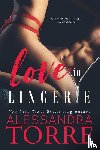 Torre, Alessandra - Love in Lingerie