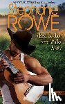 Rowe, Stephanie - A Real Cowboy Never Walks Away