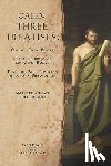 Hayes, Edgar Evan - Galen, Three Treatises: An Intermediate Greek Reader: Greek Text with Running Vocabulary and Commentary