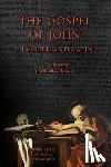 Hayes, Edgar Evan - The Gospel of John in Greek and Latin: A Comparative Intermediate Reader: Greek and Latin Text with Running Vocabulary and Commentary