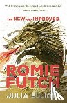 Elliott, Julia - The New and Improved Romie Futch
