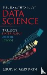 Maruskin, Jared M - Fundamentals of Data Science Trilogy