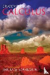 Maruskin, Jared M - Discovering Calculus