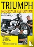 Remus, Timothy, Chitwood, Garry - Triumph Motorcycle Restoration