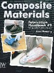 Wanberg, John - Composite Materials Fabrication Handbook #2