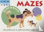 Kumon - Grow-To-Know: Mazes