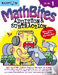 Kumon Publishing - Kumon Math Bites: Grade 1 Addition & Subtraction