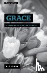Folmar, Keri - Grace: A Bible Study on Ephesians for Women