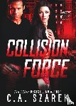 Szarek, C. A. - Collision Force