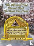 Ballard, Kimberly K - The Messiah King of Israel the Almond Tree, Aaron's Rod