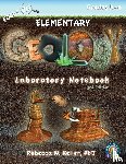 Keller, Rebecca W - Focus On Elementary Geology Laboratory Notebook 3rd Edition