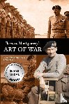 Steele, Zita, Montgomery, Bernard Law - Bernard Montgomery's Art of War
